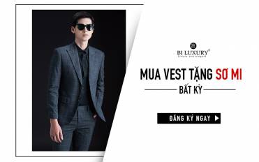 SIÊU KHUYẾN MẠI: MUA BỘ VEST TẶNG SƠ MI CAO CẤP